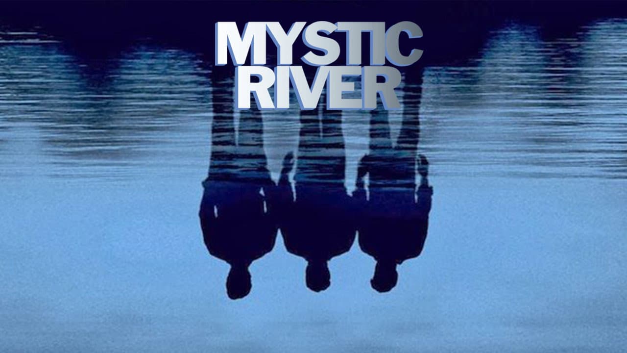 Mystic River — backdrops with title 1