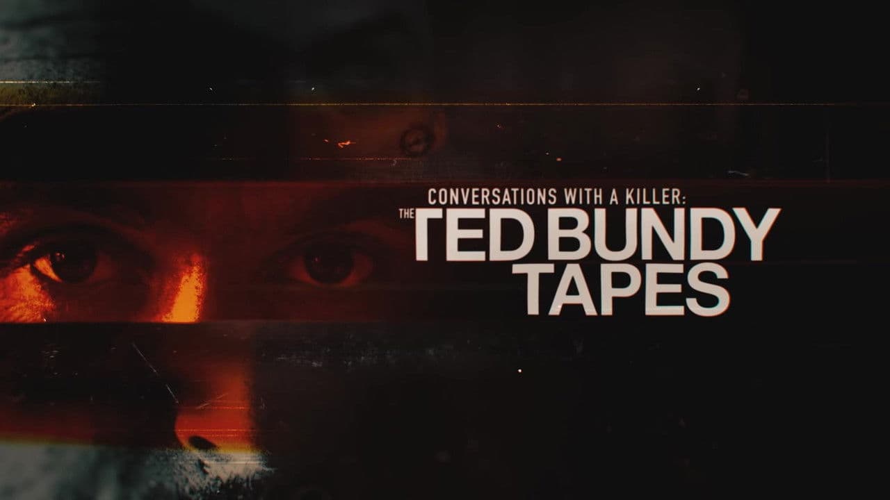 Conversations with a Killer: The Ted Bundy Tapes — backdrops with title 1