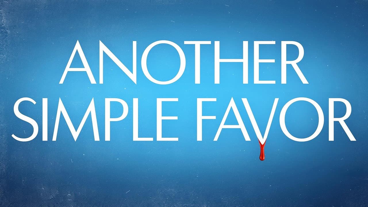 Another Simple Favor — backdrops with title 4