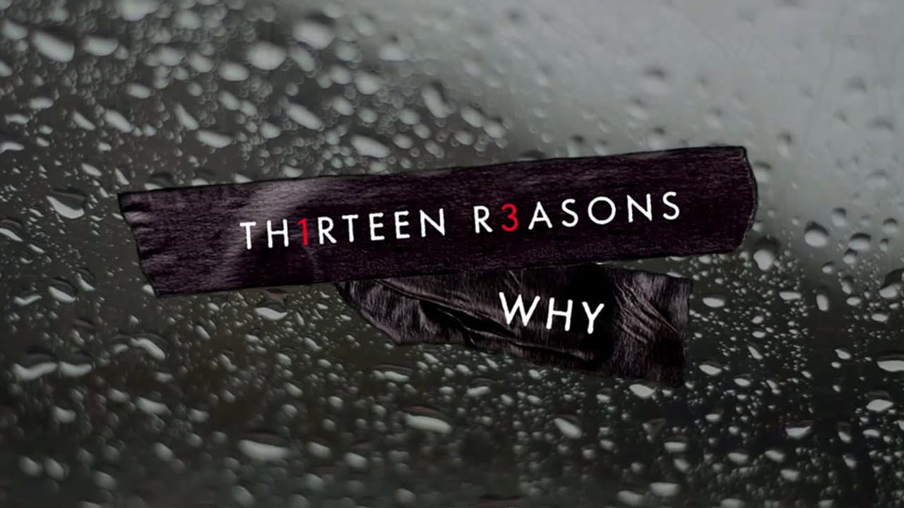 13 Reasons Why — backdrops with title 2