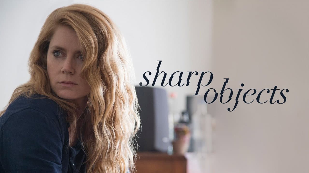 Sharp Objects — backdrops with title 4