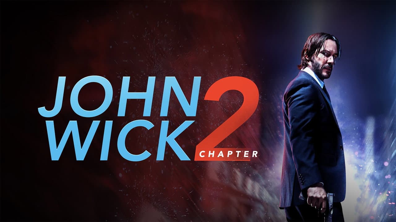 John Wick: Chapter 2 — backdrops with title 3