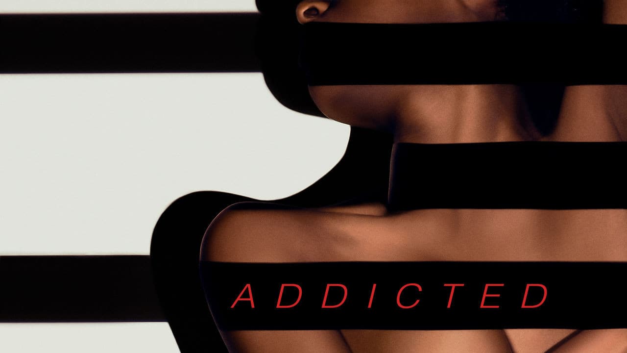 Addicted — backdrops with title 5