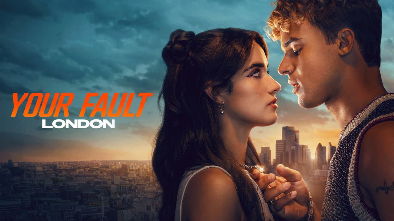 Your Fault: London — backdrops with title 1