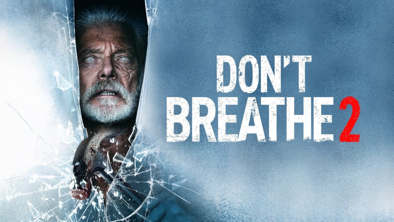 Don't Breathe 2 — backdrops with title 1