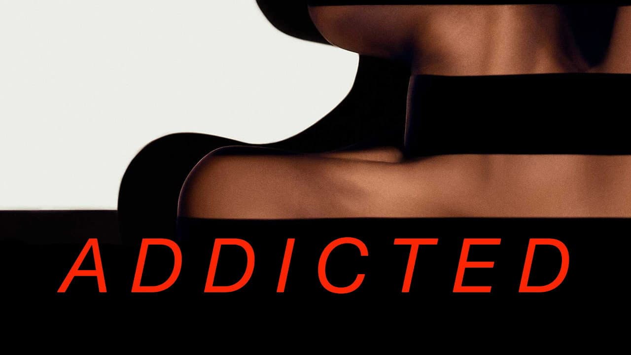 Addicted — backdrops with title 8