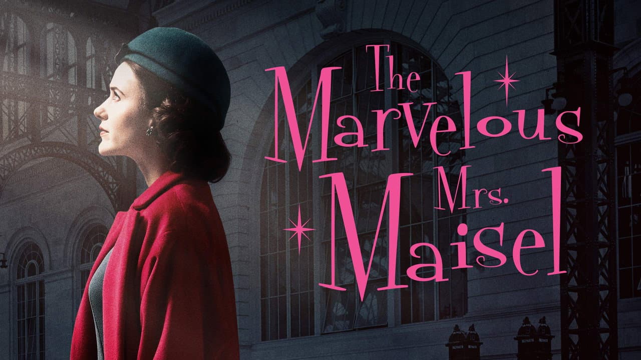 The Marvelous Mrs. Maisel — backdrops with title 3