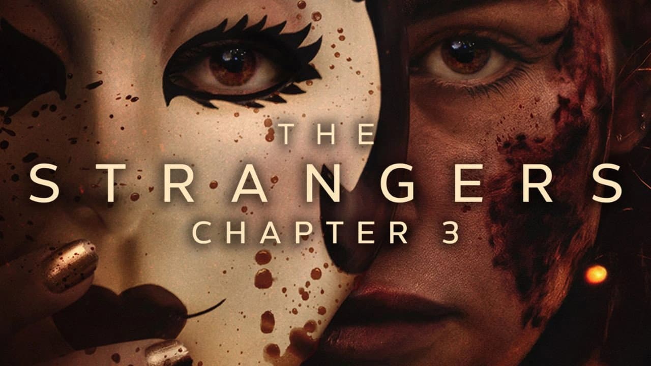 The Strangers: Chapter 3 — backdrops with title 1