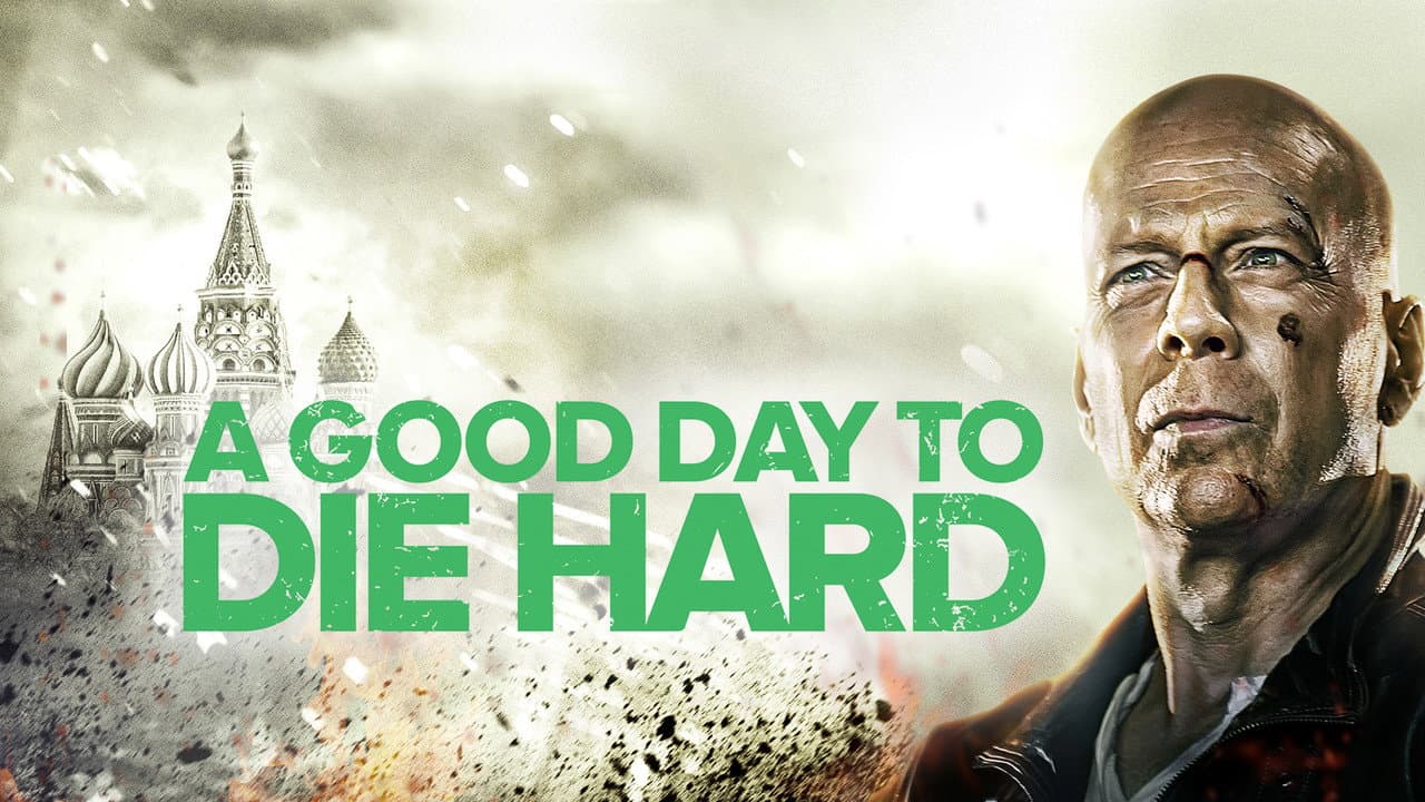 A Good Day to Die Hard — backdrops with title 4