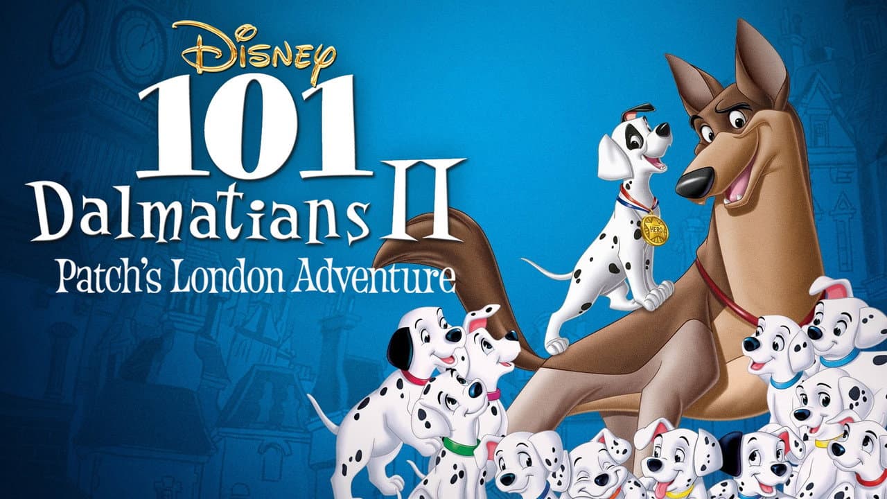 101 Dalmatians II: Patch's London Adventure — backdrops with title 1