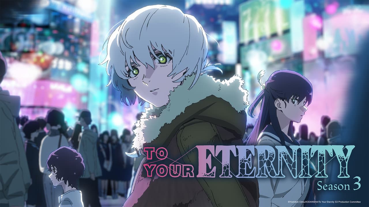 To Your Eternity — backdrops with title 3
