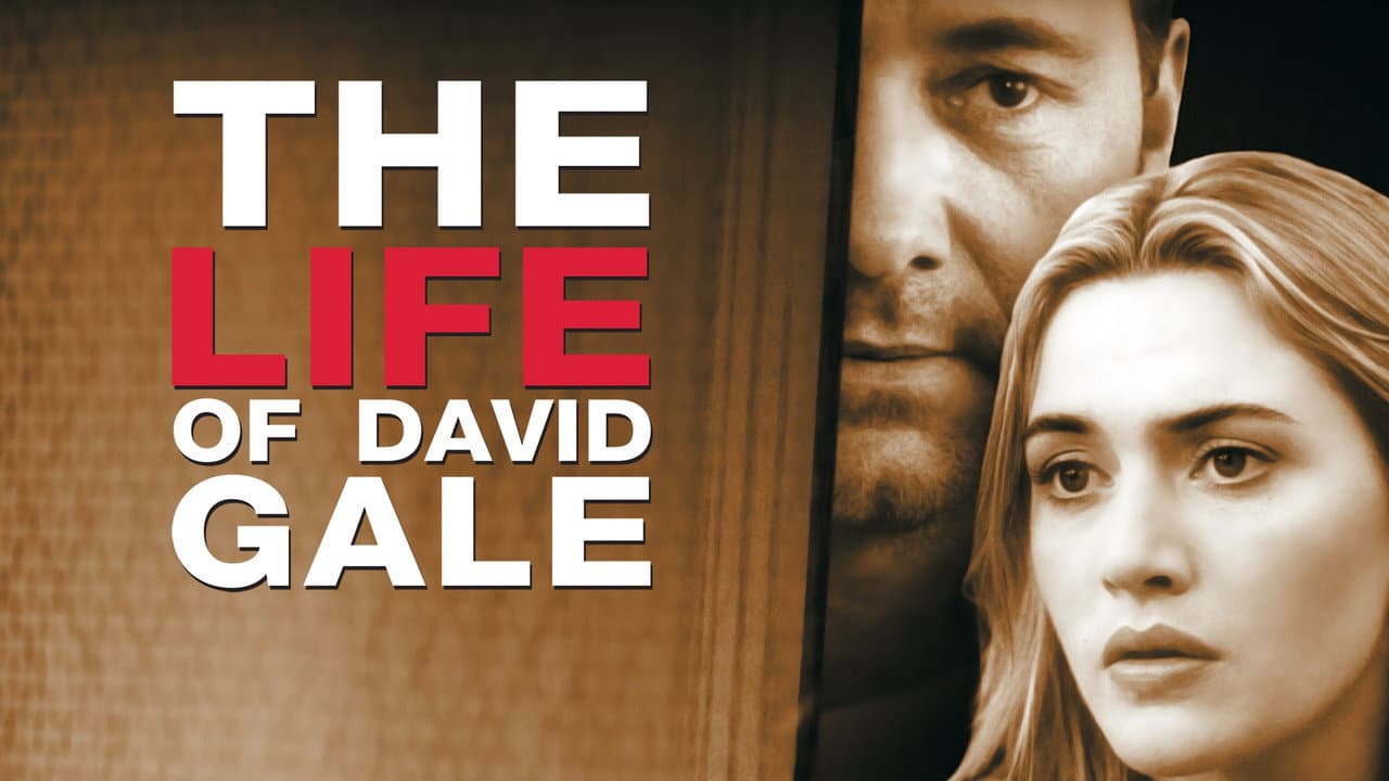 The Life of David Gale — backdrops with title 2
