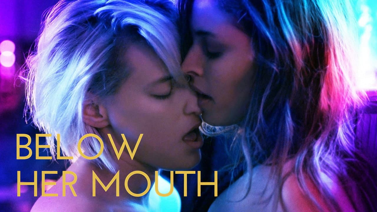 Below Her Mouth — backdrops with title 1