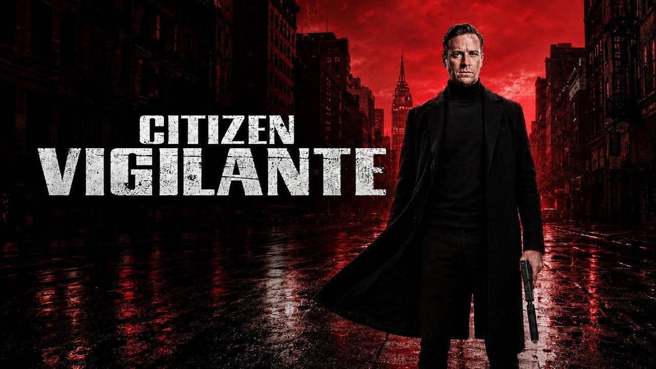 Citizen Vigilante — backdrops with title 2