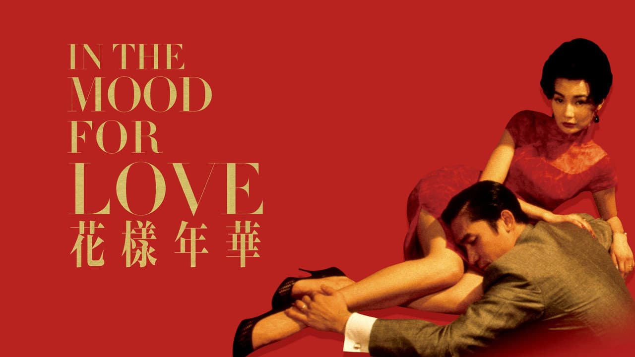 In the Mood for Love — backdrops with title 8