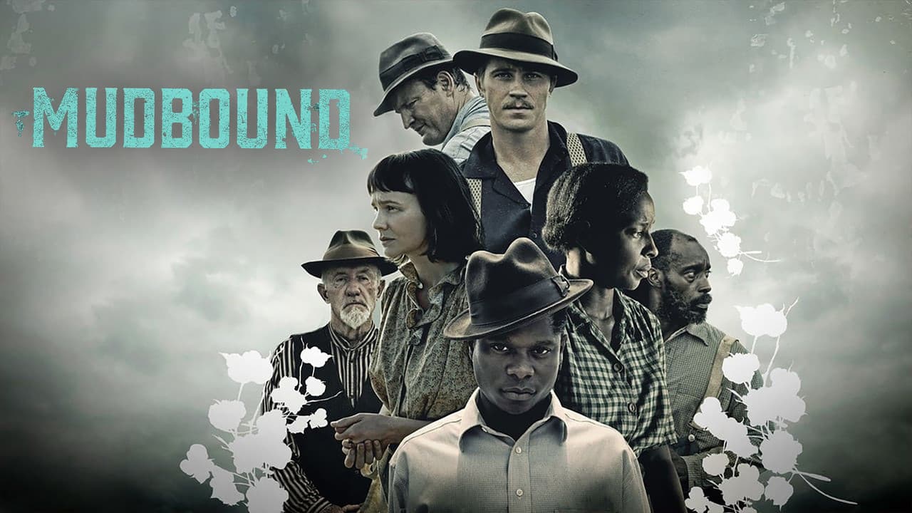 Mudbound — backdrops with title 2