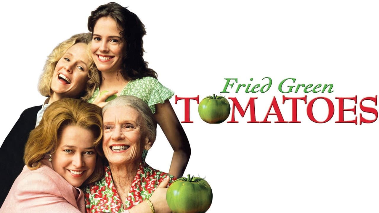 Fried Green Tomatoes — backdrops with title 1