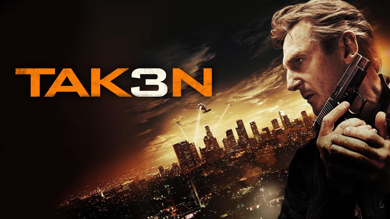 Taken 3 — backdrops with title 3