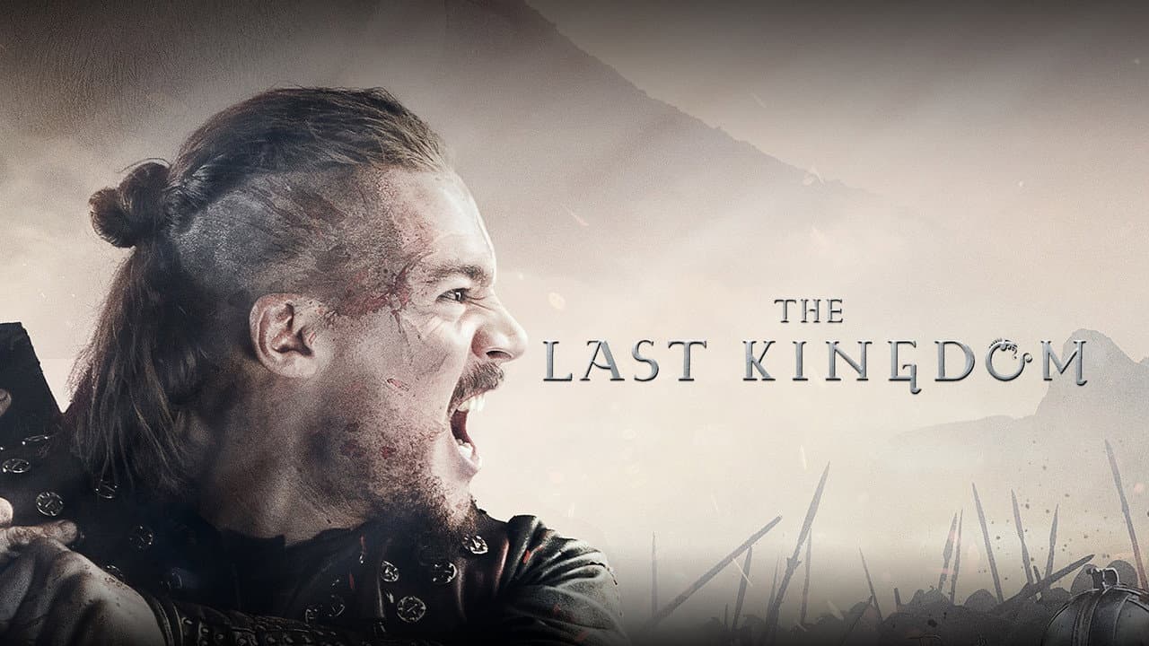 The Last Kingdom — backdrops with title 3