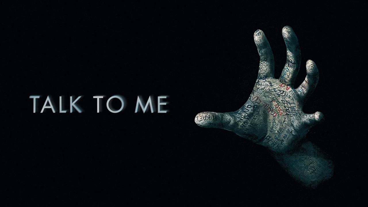 Talk to Me — backdrops with title 6