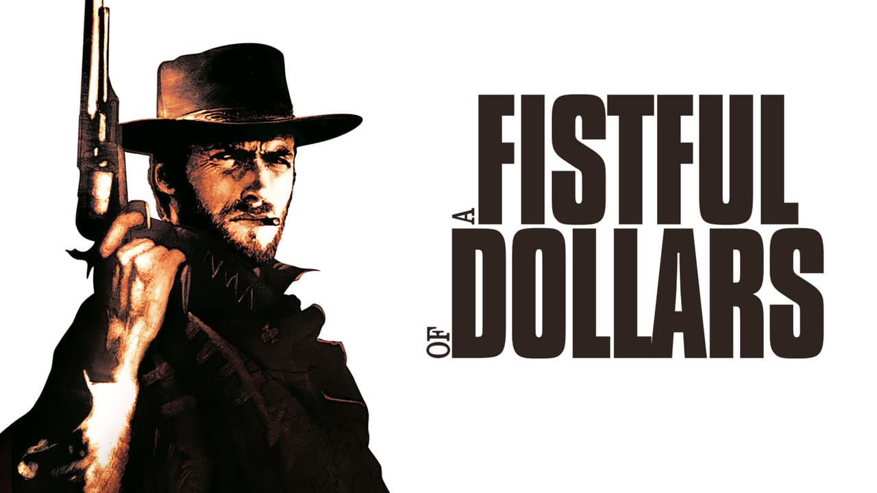 A Fistful of Dollars — backdrops with title 5