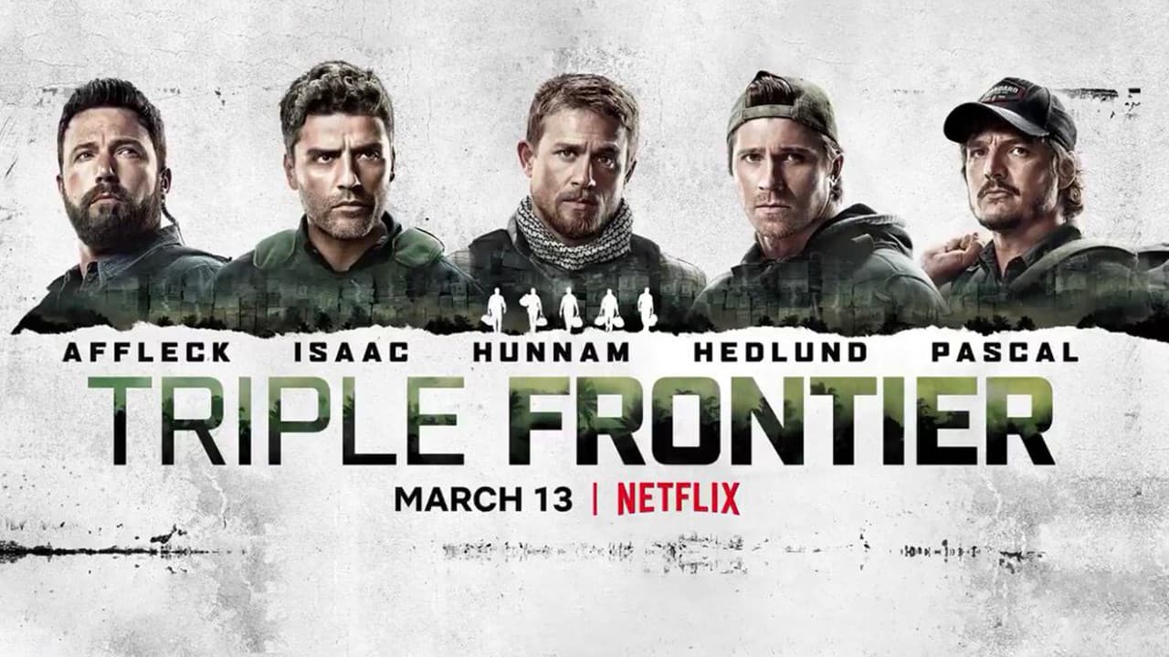 Triple Frontier — backdrops with title 5
