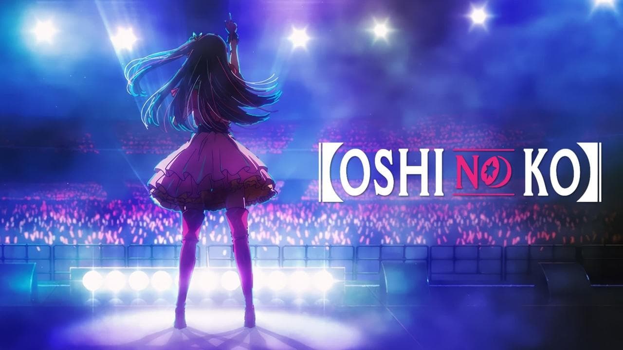 【OSHI NO KO】 — backdrops with title 1
