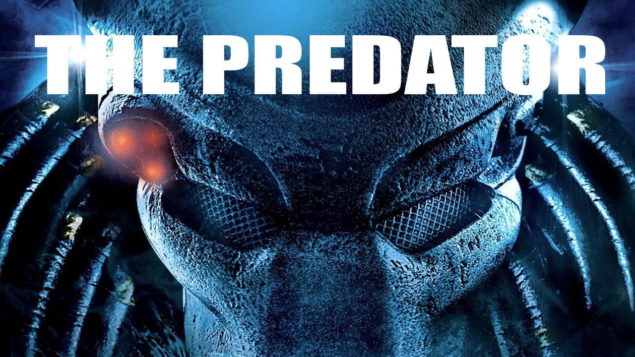 The Predator — backdrops with title 2