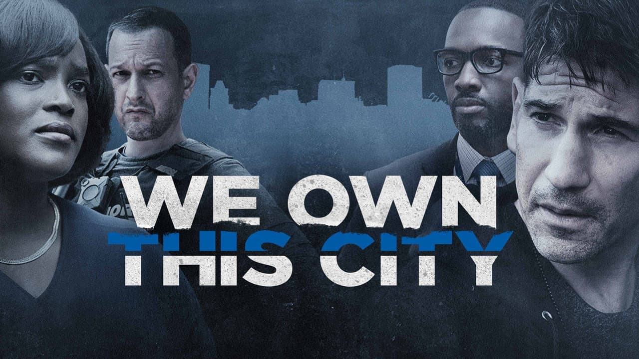 We Own This City — backdrops with title 2