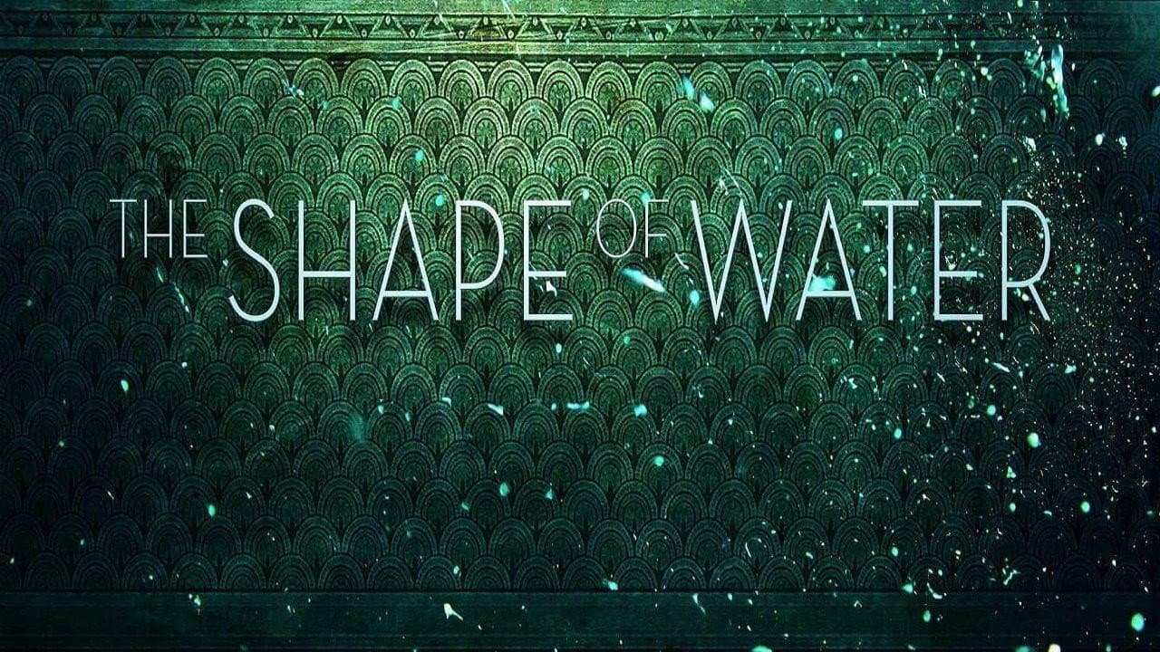 The Shape of Water — backdrops with title 6