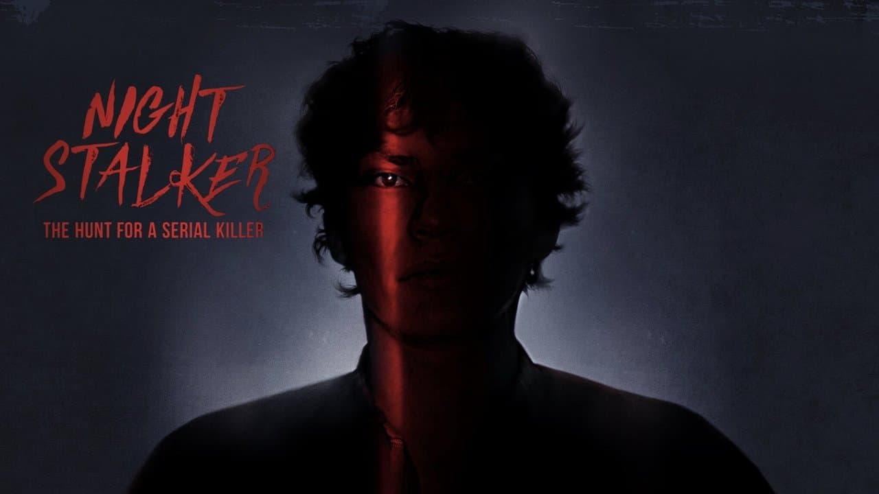Night Stalker: The Hunt for a Serial Killer — backdrops with title 1