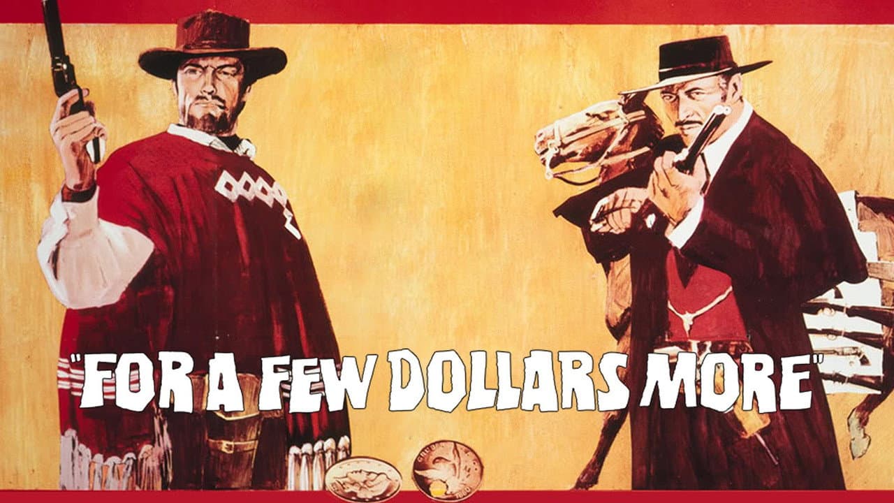 For a Few Dollars More — backdrops with title 7
