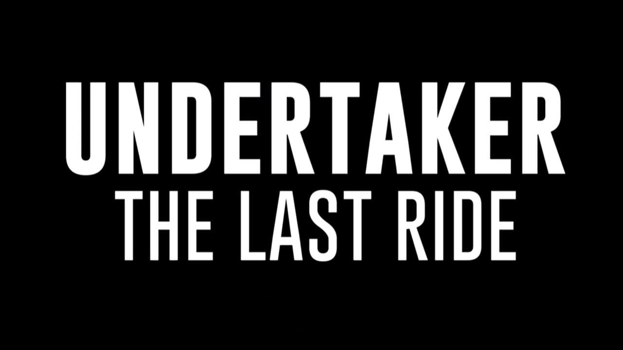 Undertaker: The Last Ride — backdrops with title 4