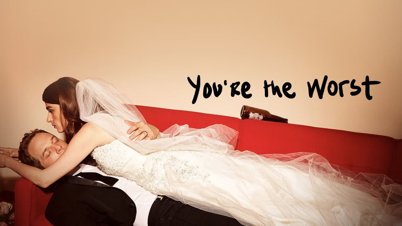 You're the Worst — backdrops with title 4