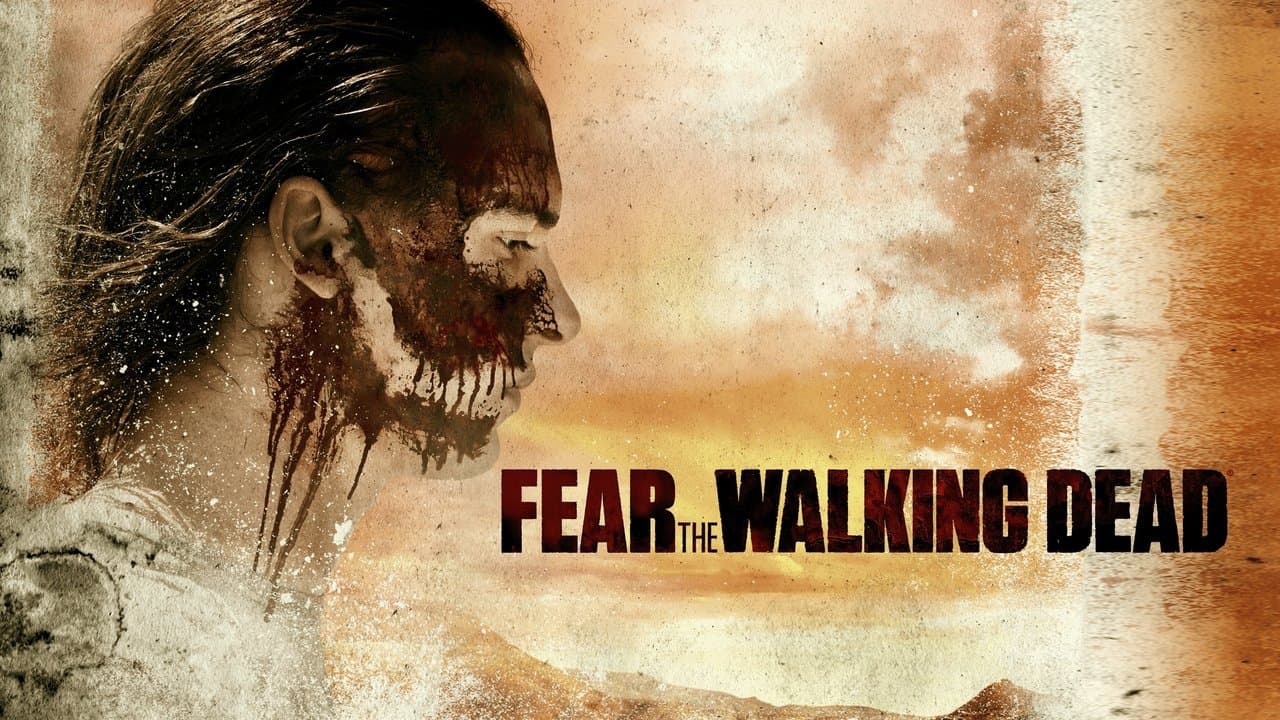 Fear the Walking Dead — backdrops with title 1