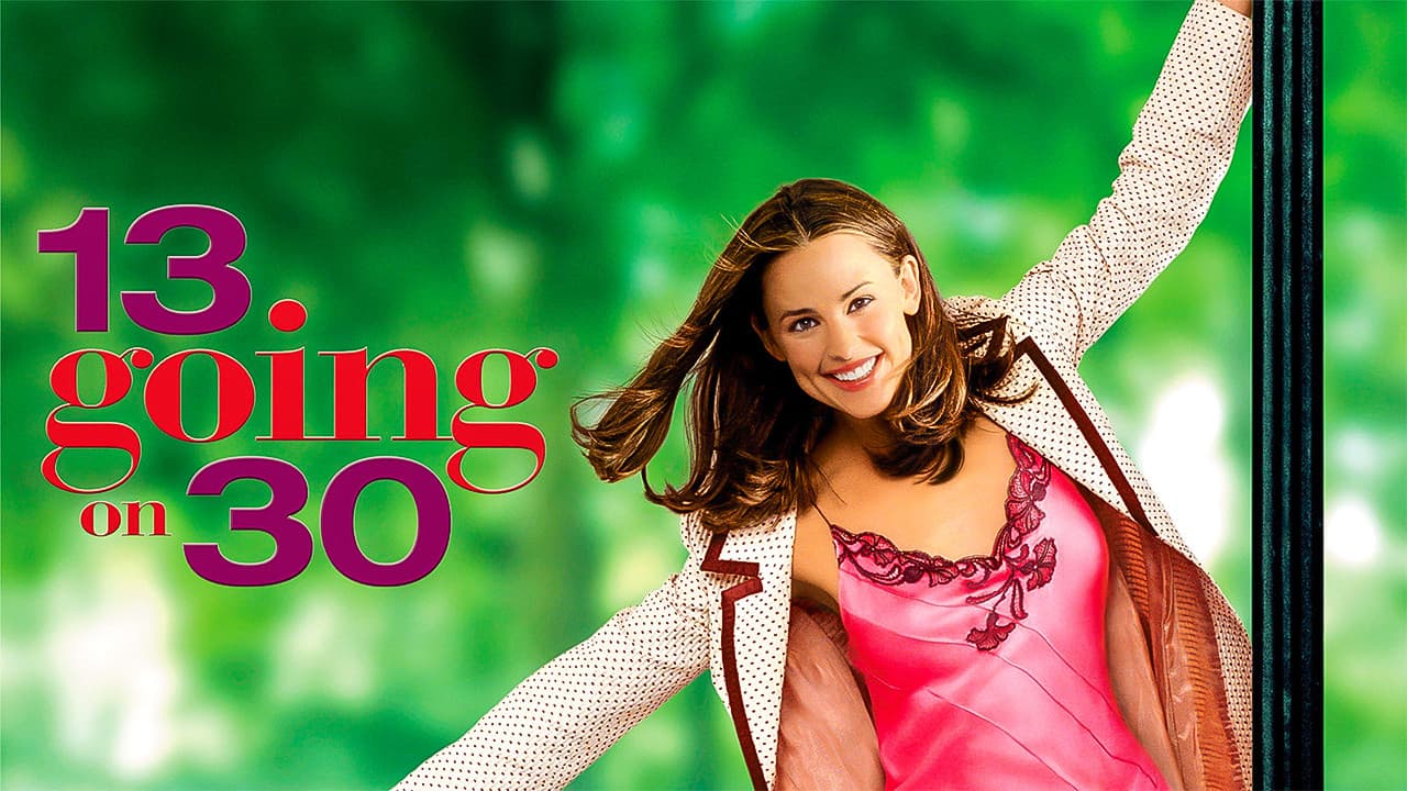 13 Going on 30 — backdrops with title 2