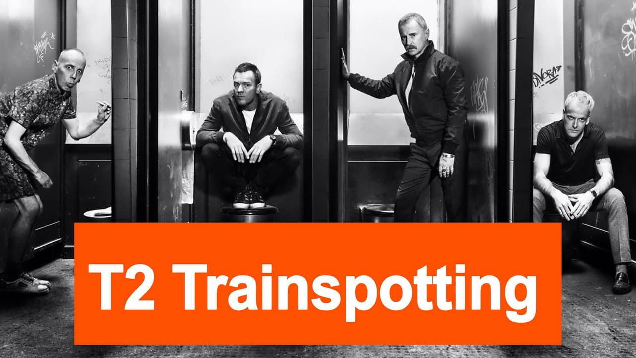 T2 Trainspotting — backdrops with title 1