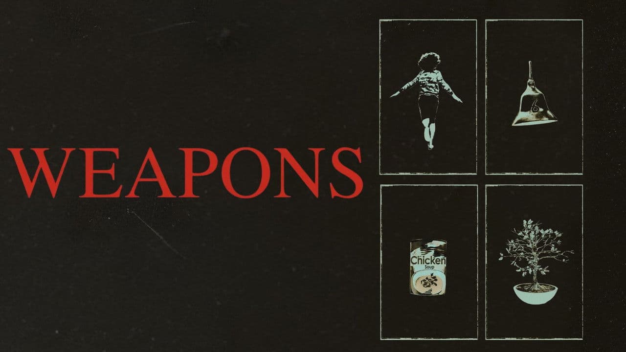 Weapons — backdrops with title 5