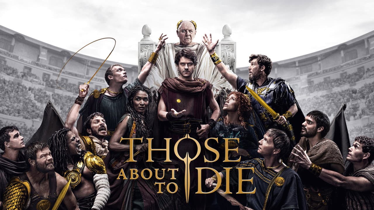 Those About to Die — backdrops with title 5