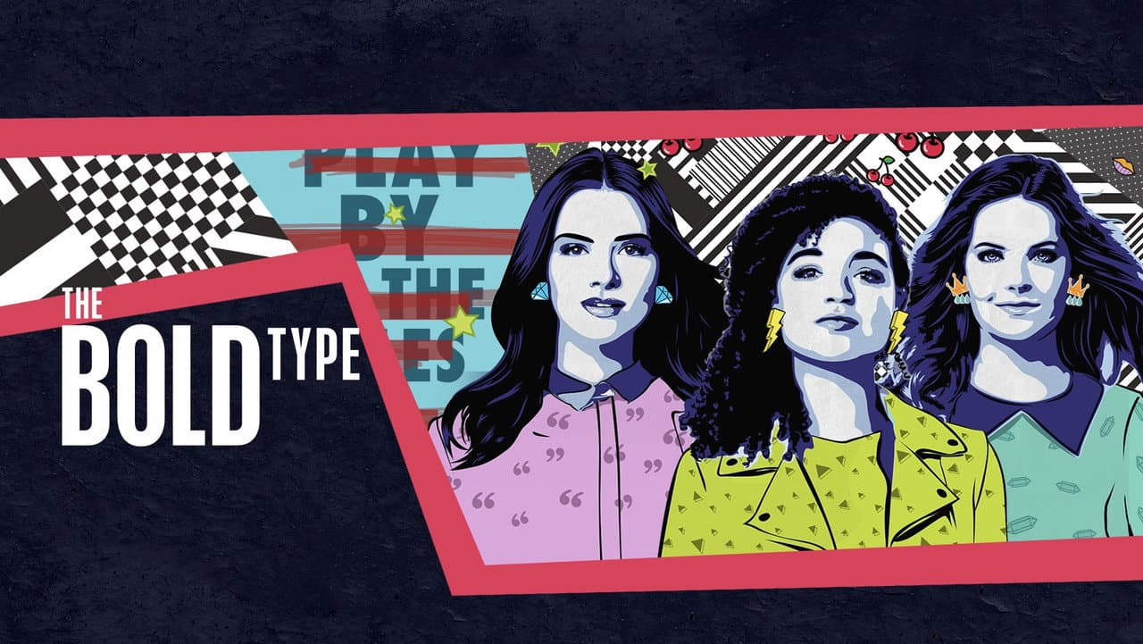 The Bold Type — backdrops with title 3