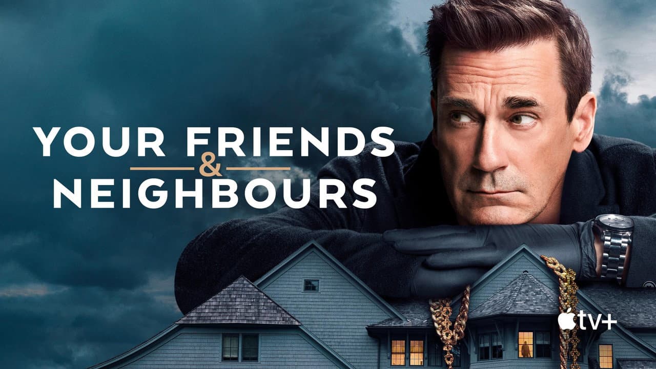 Your Friends & Neighbors — backdrops with title 6