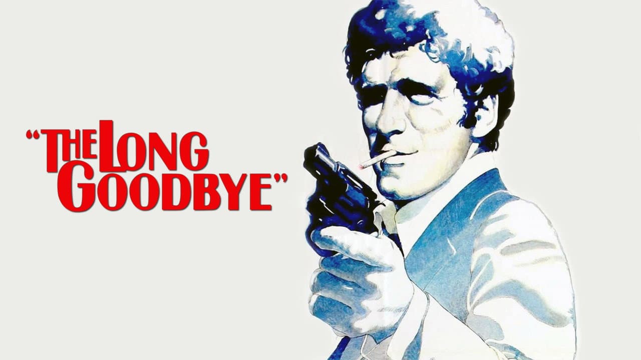 The Long Goodbye — backdrops with title 3