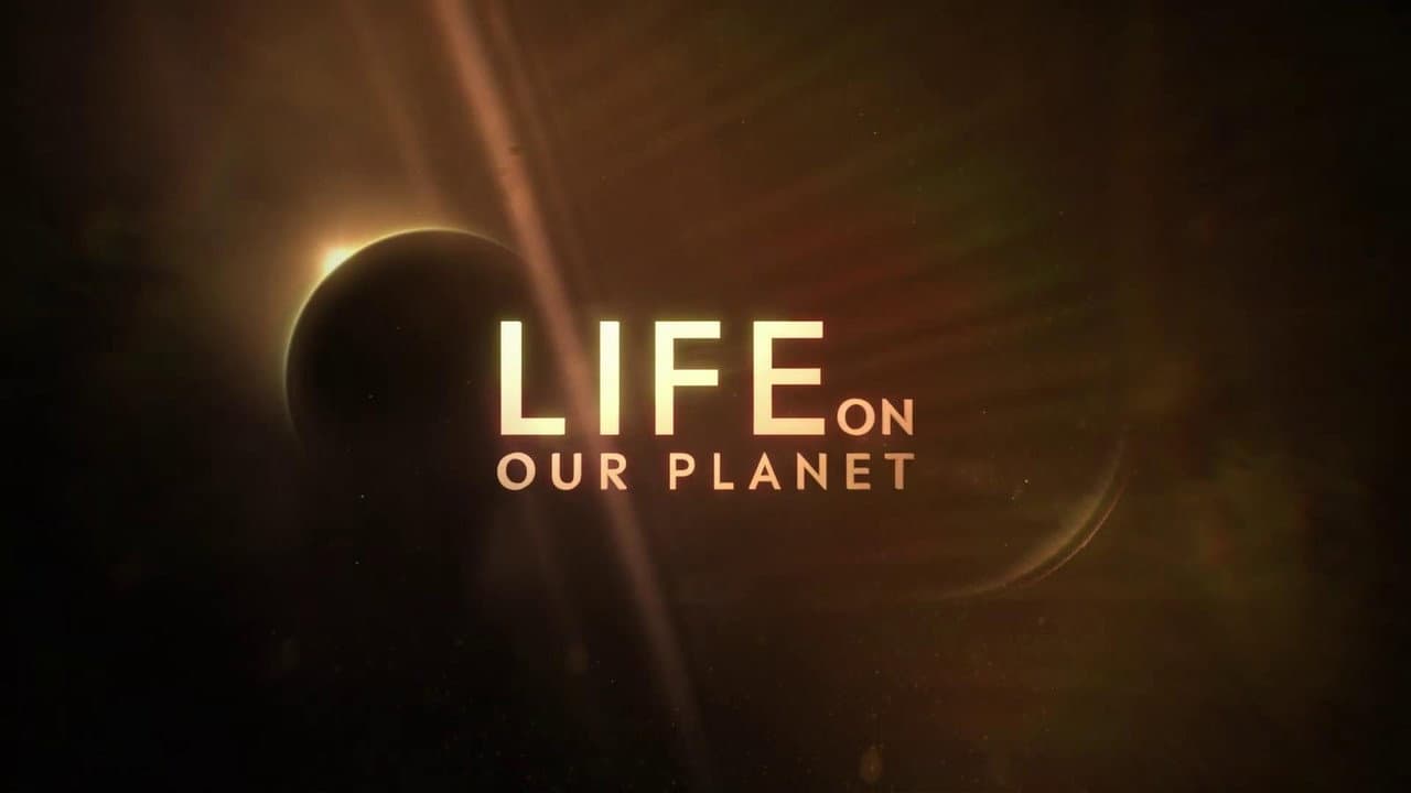Life on Our Planet — backdrops with title 1