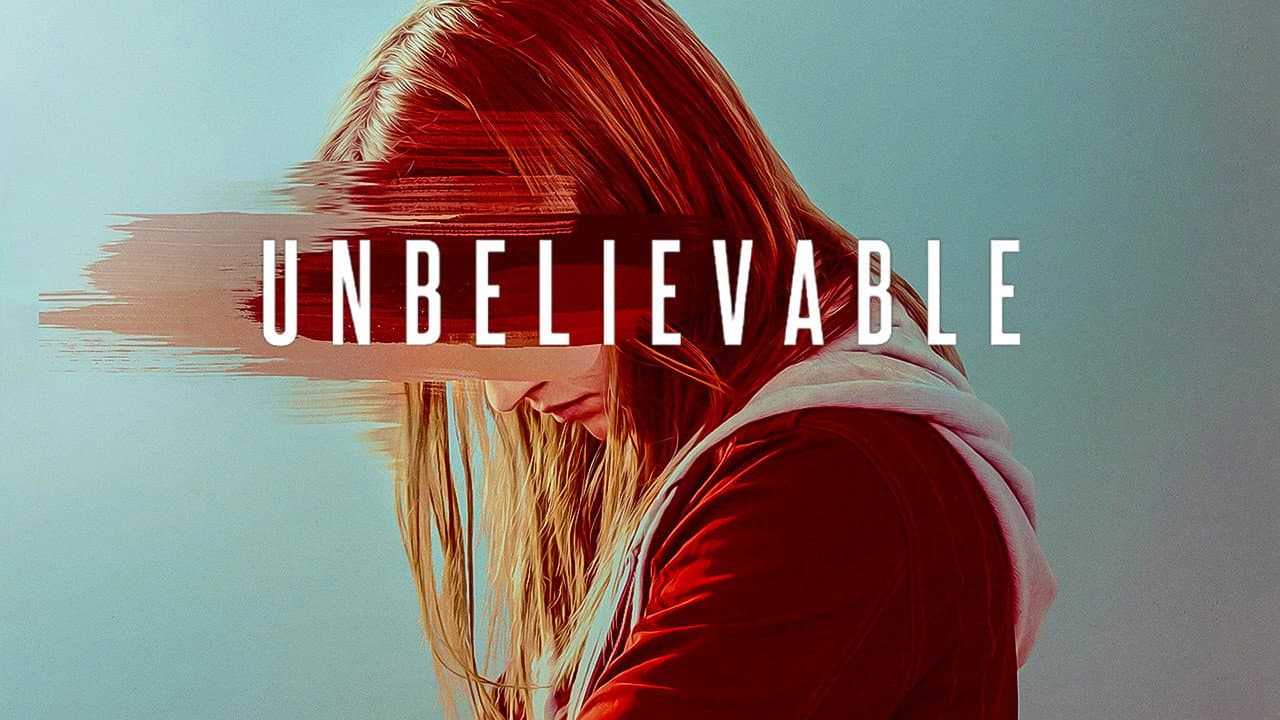 Unbelievable — backdrops with title 4