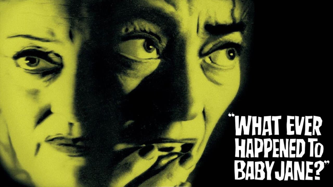 What Ever Happened to Baby Jane? — backdrops with title 1