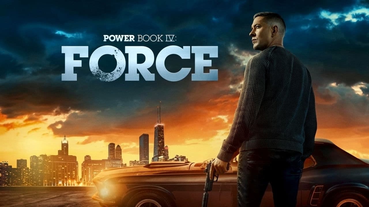 Power Book IV: Force — backdrops with title 5