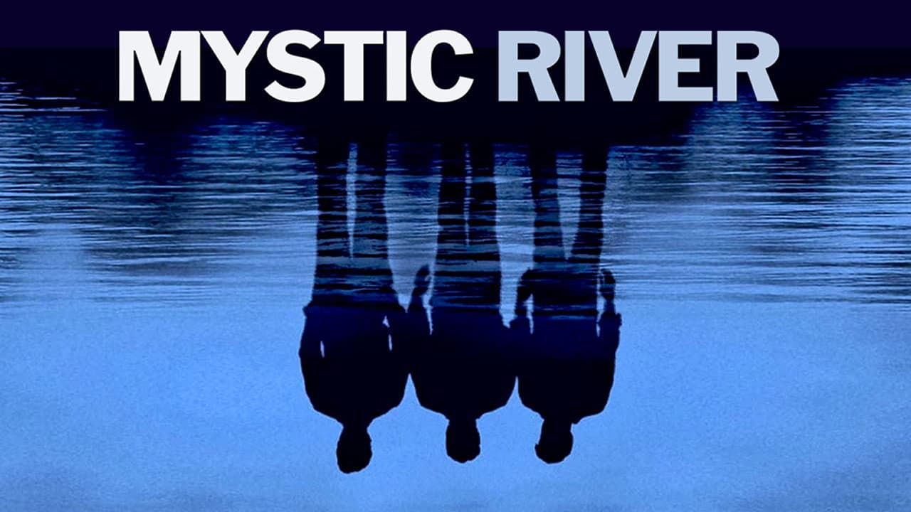 Mystic River — backdrops with title 2