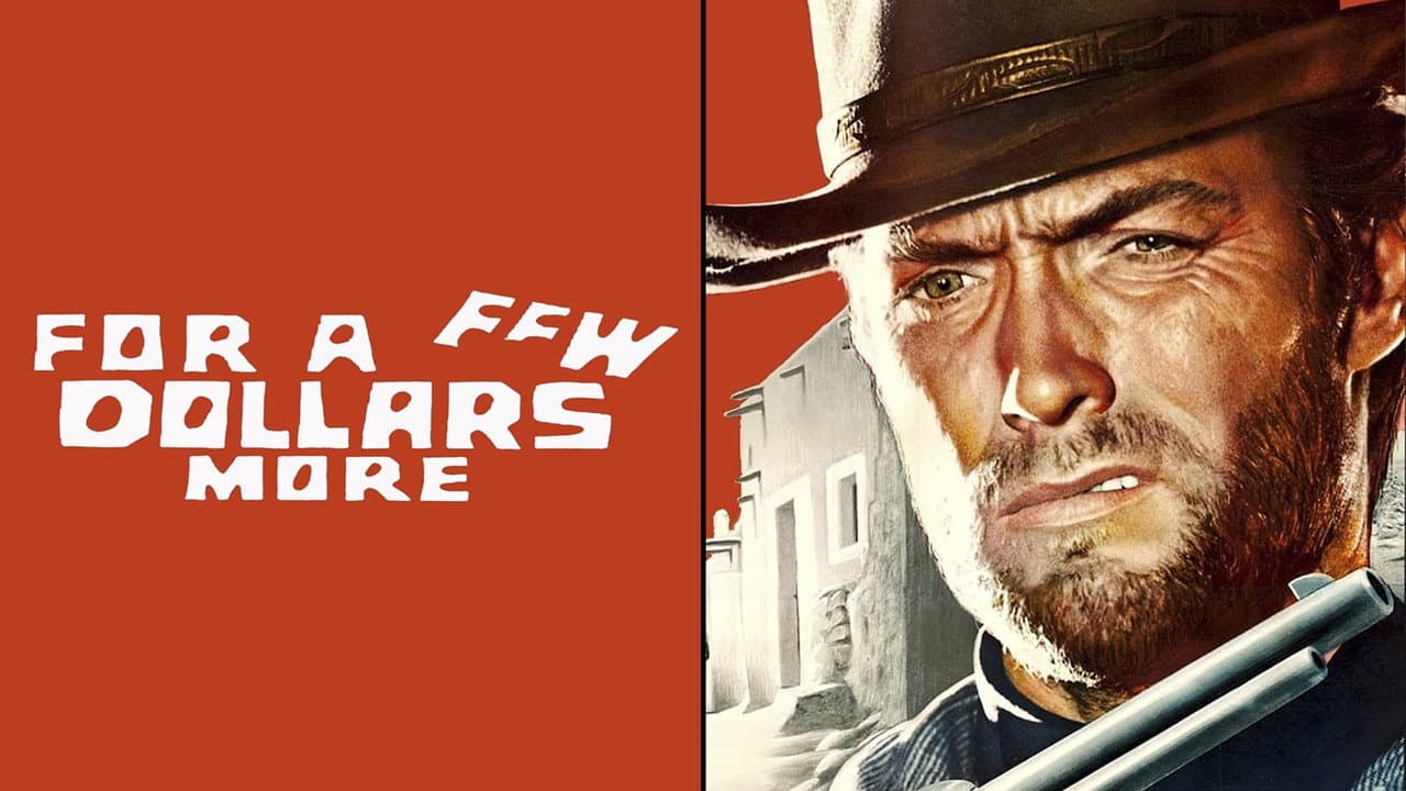 For a Few Dollars More — backdrops with title 3