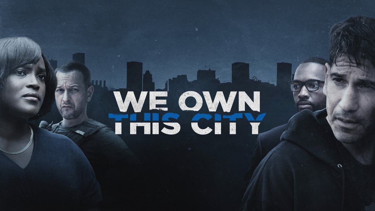 We Own This City — backdrops with title 3