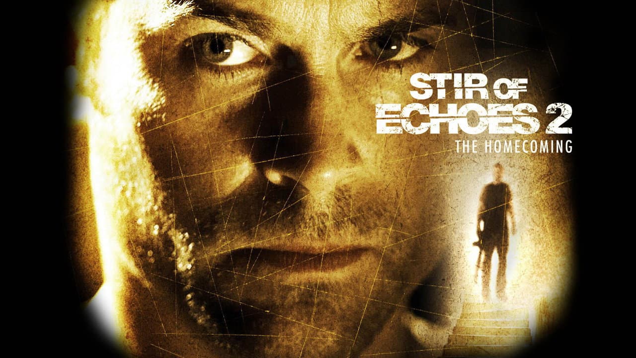 Stir of Echoes: The Homecoming — backdrops with title 2